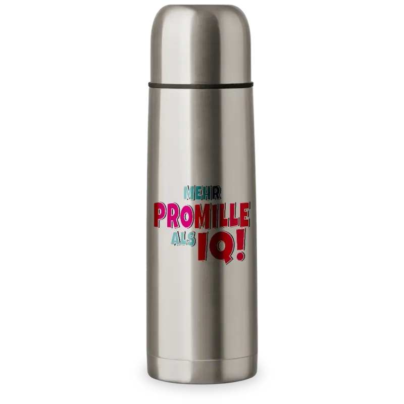 Mehr Promille als IQ - Thermosflasche