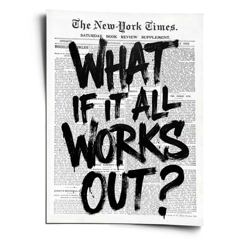 What if it all works out Poster Front