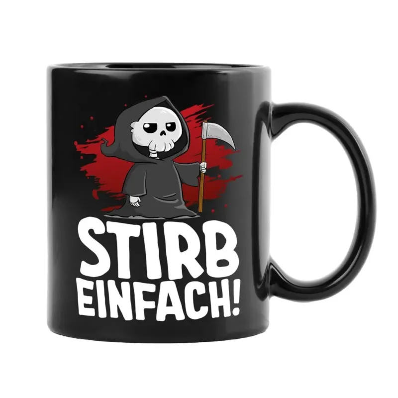 Bild: Sensebald Tasse - Stirb einfach! - BL.