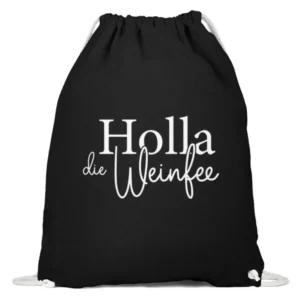 Holla die Weinfee - Baumwoll Gymsac-16