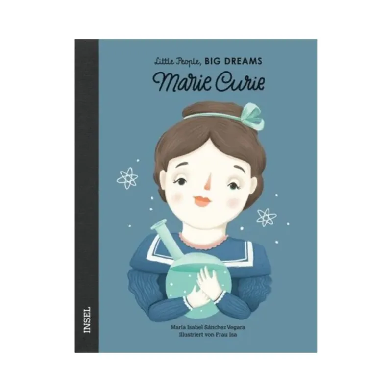 Little People, Big Dreams - Marie Curie